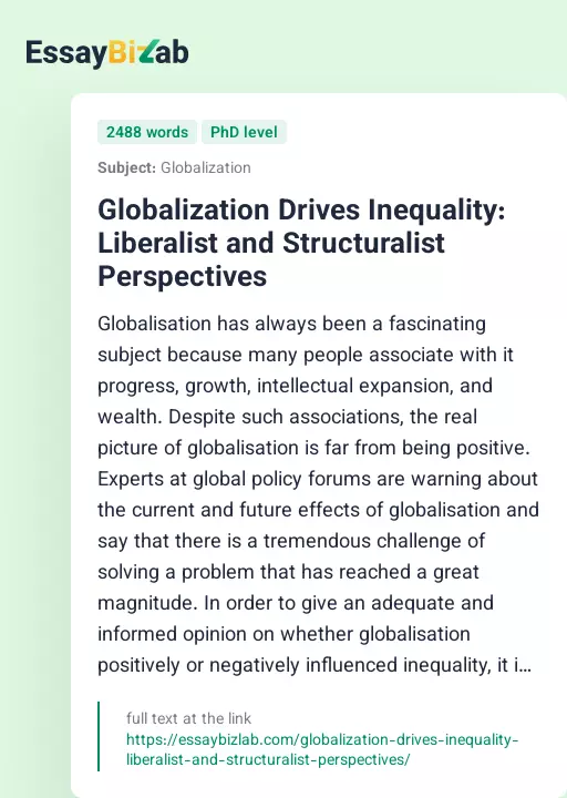 Globalization Drives Inequality: Liberalist and Structuralist Perspectives - Essay Preview