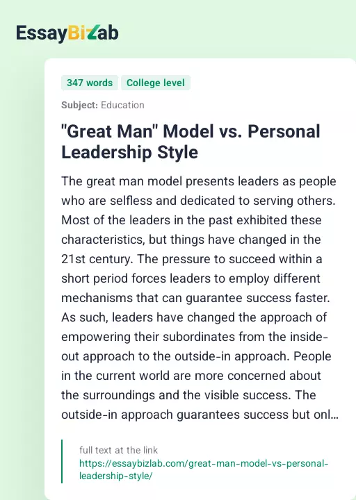 "Great Man" Model vs. Personal Leadership Style - Essay Preview