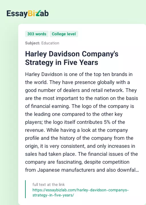 Harley Davidson Company's Strategy in Five Years - Essay Preview
