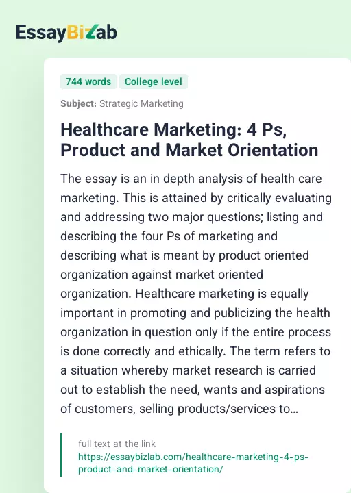 Healthcare Marketing: 4 Ps, Product and Market Orientation - Essay Preview