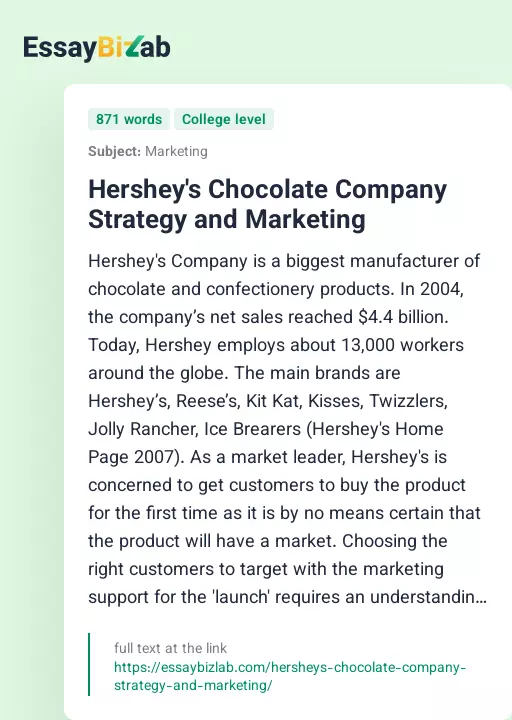 Hershey's Chocolate Company Strategy and Marketing - Essay Preview