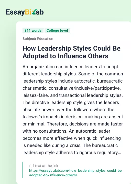 How Leadership Styles Could Be Adopted to Influence Others - Essay Preview
