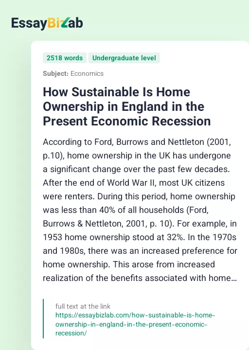 How Sustainable Is Home Ownership in England in the Present Economic Recession - Essay Preview