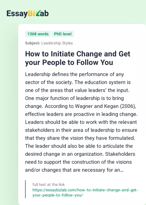 How to Initiate Change and Get your People to Follow You - Essay Preview
