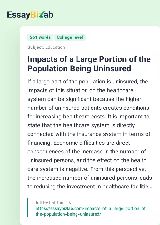 Impacts of a Large Portion of the Population Being Uninsured - Essay Preview
