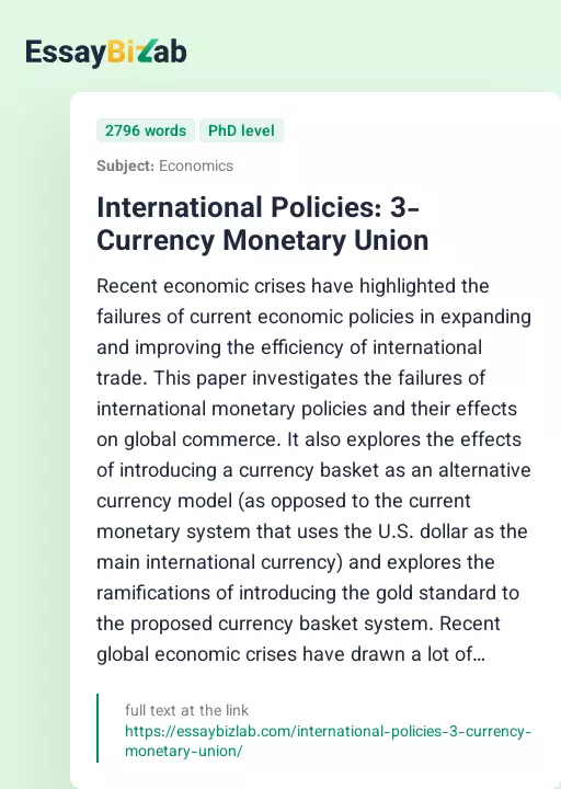 International Policies: 3-Currency Monetary Union - Essay Preview