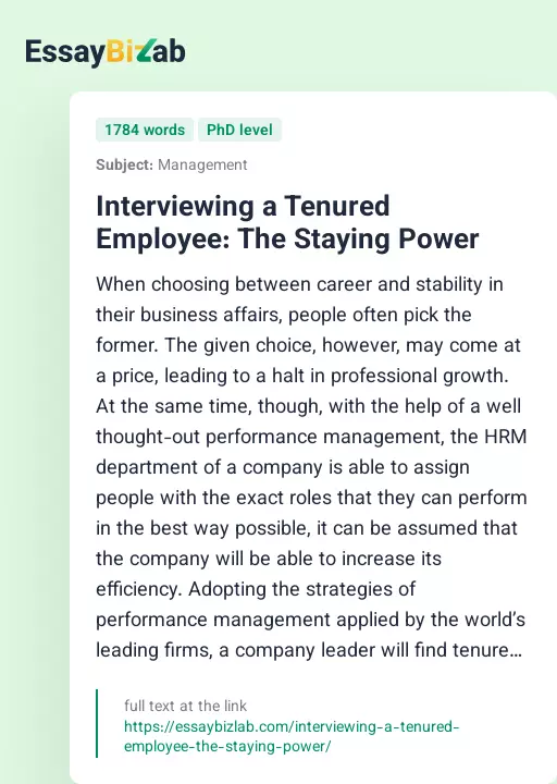 Interviewing a Tenured Employee: The Staying Power - Essay Preview