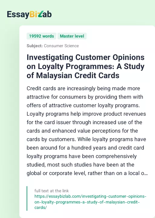 Investigating Customer Opinions on Loyalty Programmes: A Study of Malaysian Credit Cards - Essay Preview