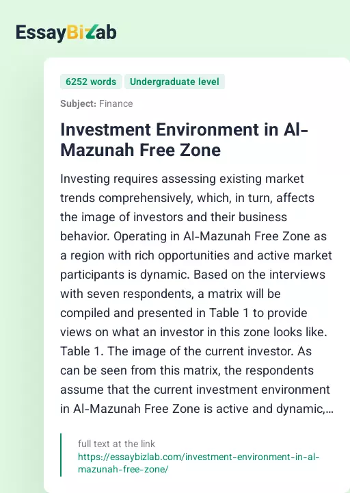 Investment Environment in Al-Mazunah Free Zone - Essay Preview