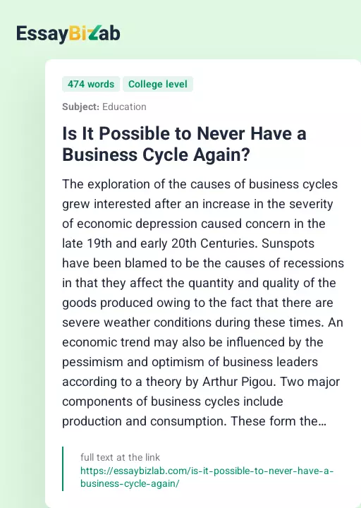 Is It Possible to Never Have a Business Cycle Again? - Essay Preview