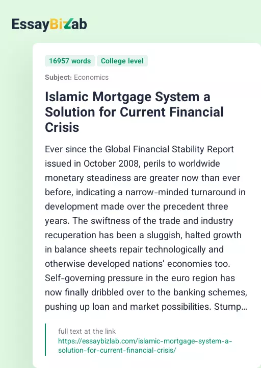 Islamic Mortgage System a Solution for Current Financial Crisis - Essay Preview