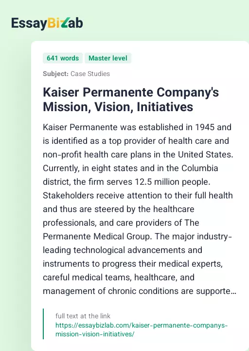 Kaiser Permanente Company's Mission, Vision, Initiatives - Essay Preview