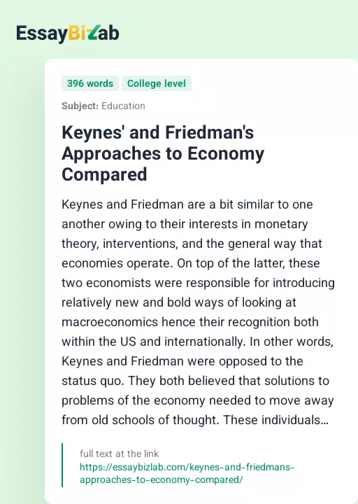 Keynes' and Friedman's Approaches to Economy Compared - Essay Preview