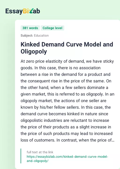 Kinked Demand Curve Model and Oligopoly - Essay Preview