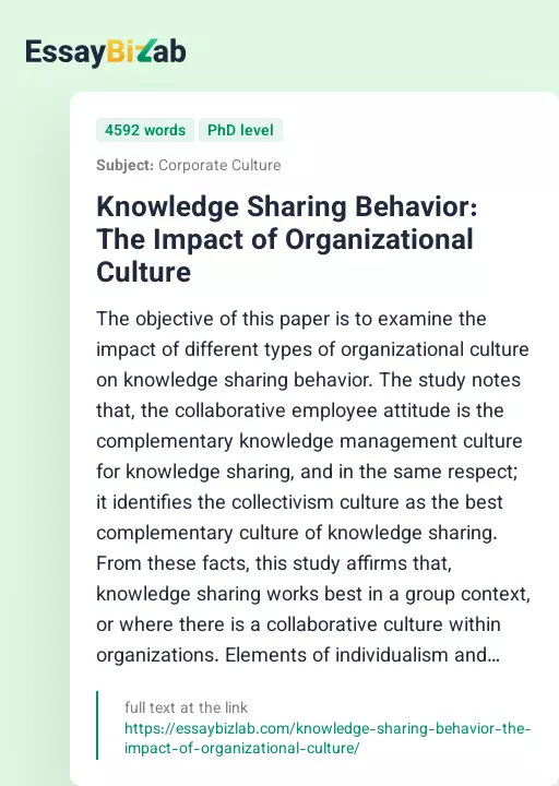 Knowledge Sharing Behavior: The Impact of Organizational Culture - Essay Preview