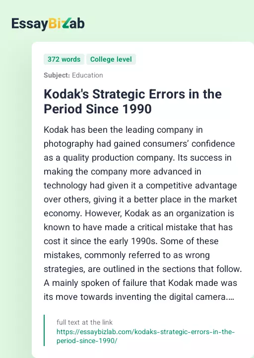 Kodak's Strategic Errors in the Period Since 1990 - Essay Preview