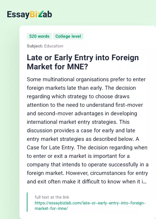 Late or Early Entry into Foreign Market for MNE? - Essay Preview