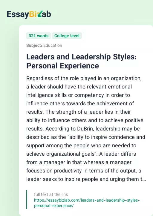 Leaders and Leadership Styles: Personal Experience - Essay Preview