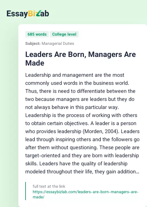 Leaders Are Born, Managers Are Made - Essay Preview
