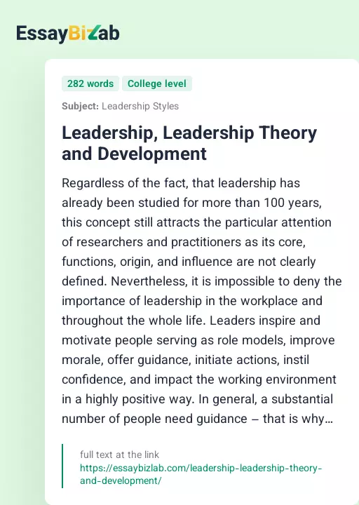 Leadership, Leadership Theory and Development - Essay Preview