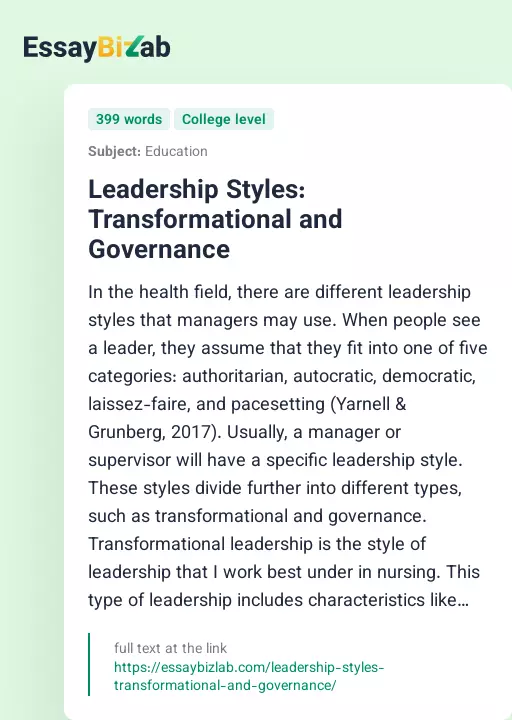 Leadership Styles: Transformational and Governance - Essay Preview
