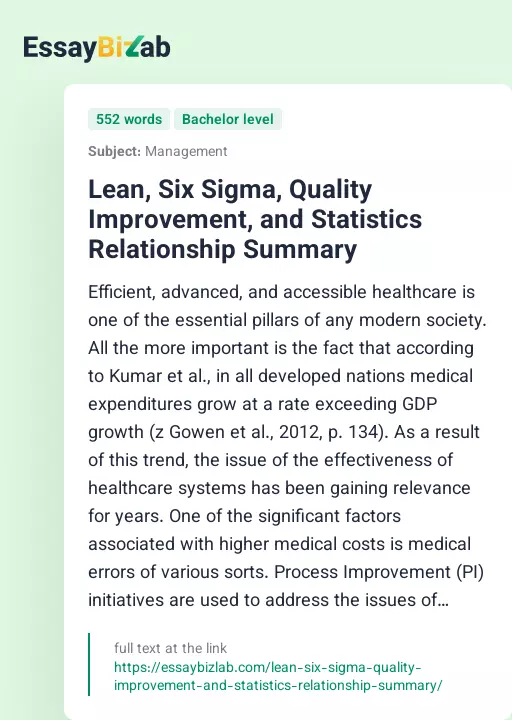 Lean, Six Sigma, Quality Improvement, and Statistics Relationship Summary - Essay Preview