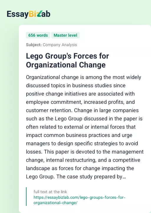 Lego Group's Forces for Organizational Change - Essay Preview