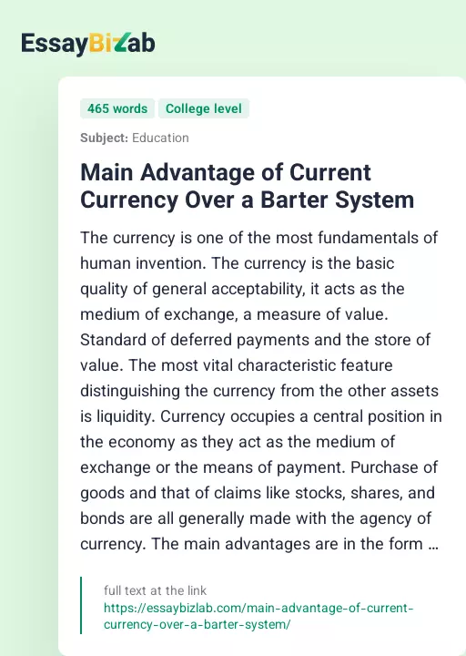Main Advantage of Current Currency Over a Barter System - Essay Preview