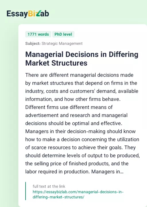 Managerial Decisions in Differing Market Structures - Essay Preview