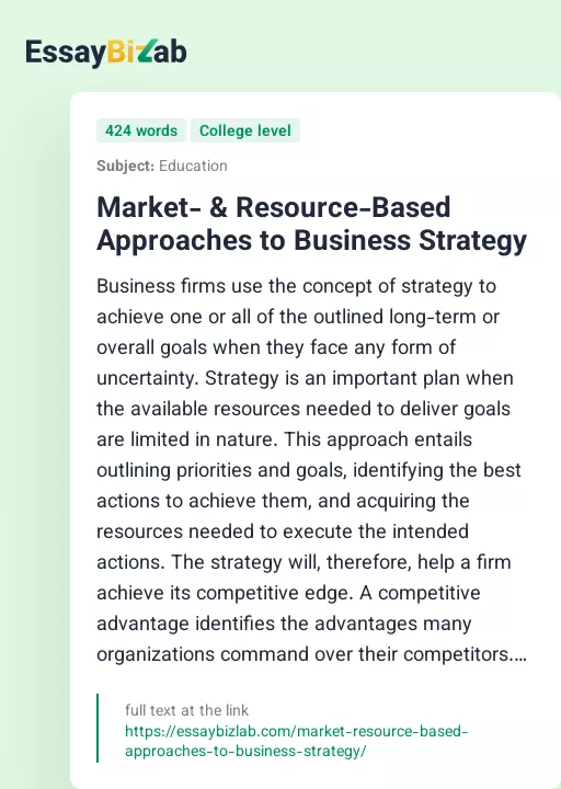 Market- & Resource-Based Approaches to Business Strategy - Essay Preview