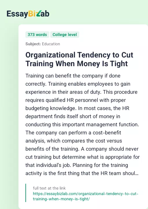 Organizational Tendency to Cut Training When Money Is Tight - Essay Preview