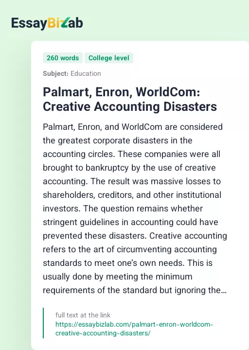Palmart, Enron, WorldCom: Creative Accounting Disasters - Essay Preview