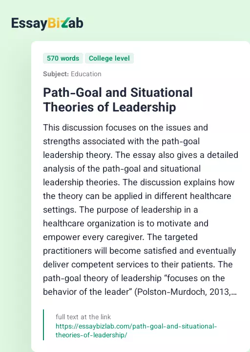 Path-Goal and Situational Theories of Leadership - Essay Preview