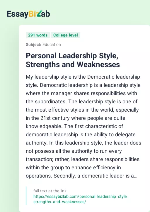 Personal Leadership Style, Strengths and Weaknesses - Essay Preview