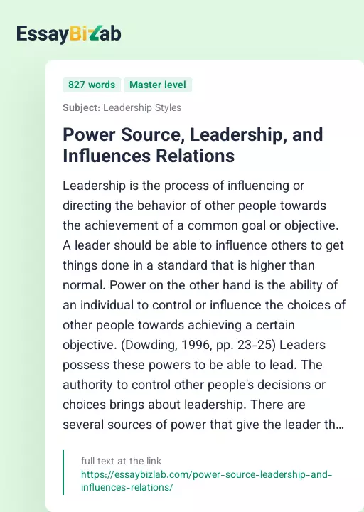 Power Source, Leadership, and Influences Relations - Essay Preview