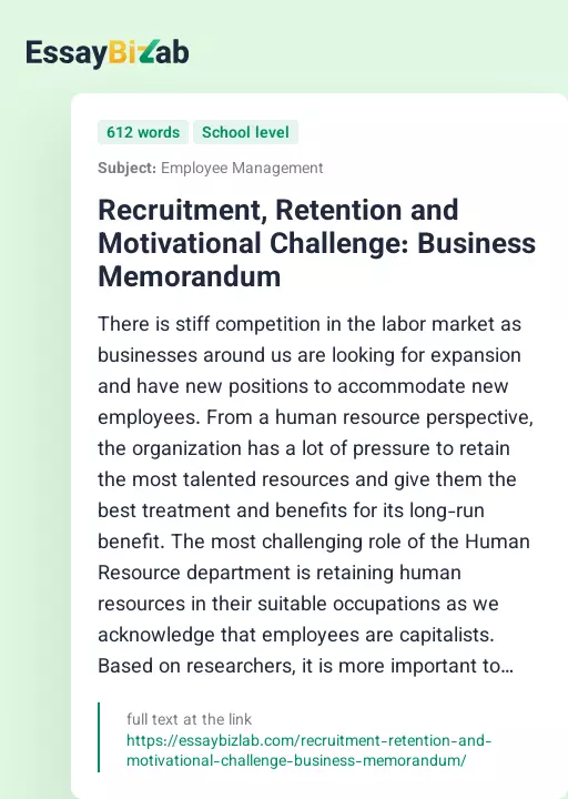 Recruitment, Retention and Motivational Challenge: Business Memorandum - Essay Preview