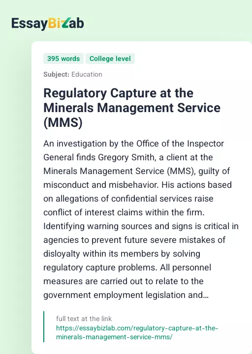 Regulatory Capture at the Minerals Management Service (MMS) - Essay Preview