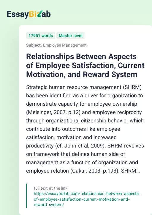 Relationships Between Aspects of Employee Satisfaction, Current Motivation, and Reward System - Essay Preview