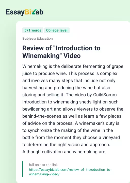 Review of "Introduction to Winemaking" Video - Essay Preview