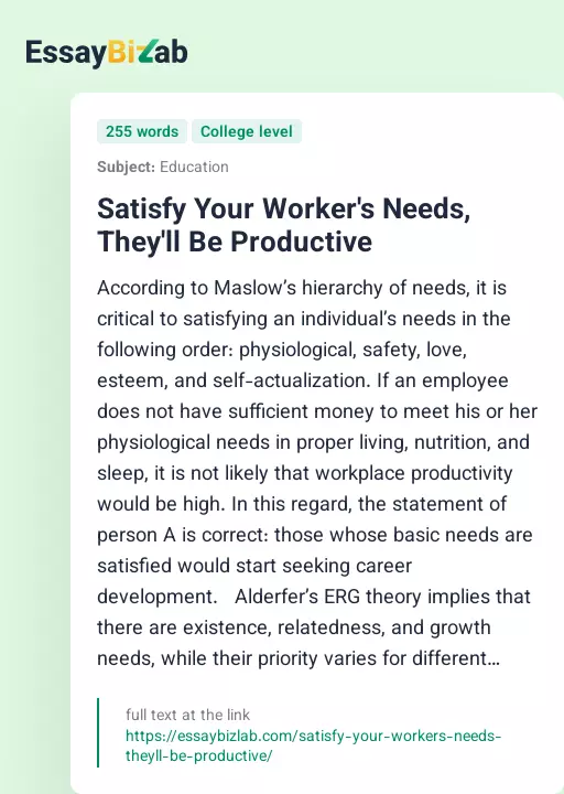 Satisfy Your Worker's Needs, They'll Be Productive - Essay Preview