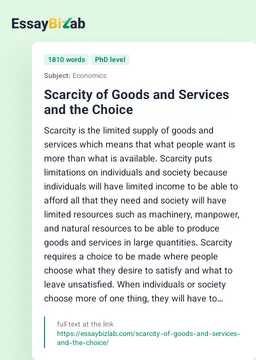 Scarcity of Goods and Services and the Choice - Essay Preview