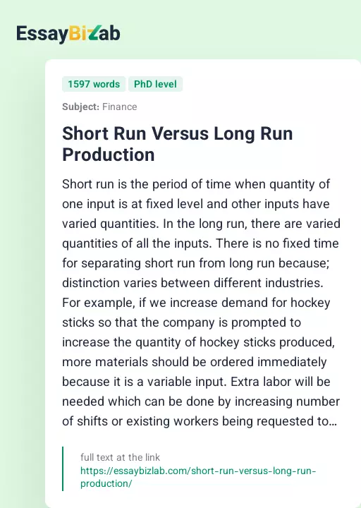 Short Run Versus Long Run Production - Essay Preview
