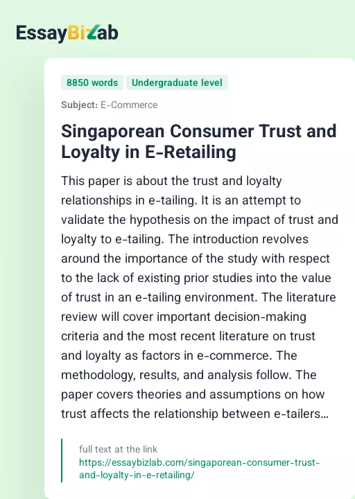 Singaporean Consumer Trust and Loyalty in E-Retailing - Essay Preview