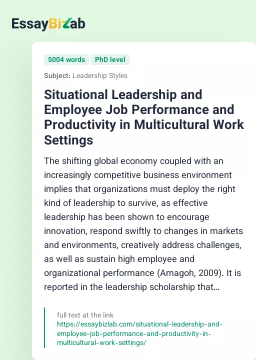Situational Leadership and Employee Job Performance and Productivity in Multicultural Work Settings - Essay Preview