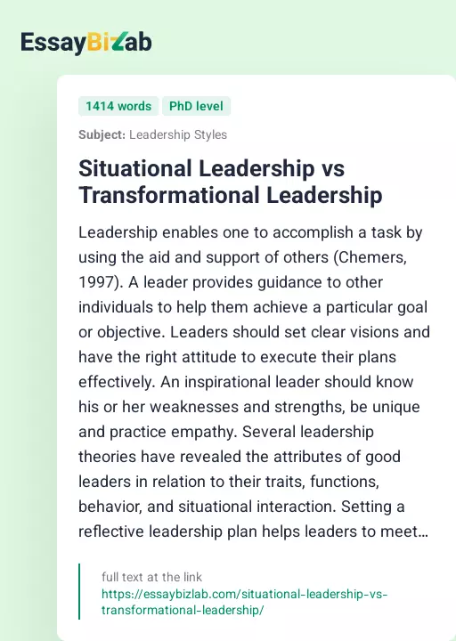 Situational Leadership vs Transformational Leadership - Essay Preview