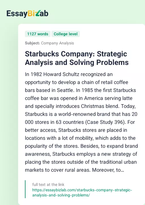 Starbucks Company: Strategic Analysis and Solving Problems - Essay Preview