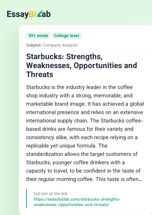 Starbucks: Strengths, Weaknesses, Opportunities and Threats - Essay Preview