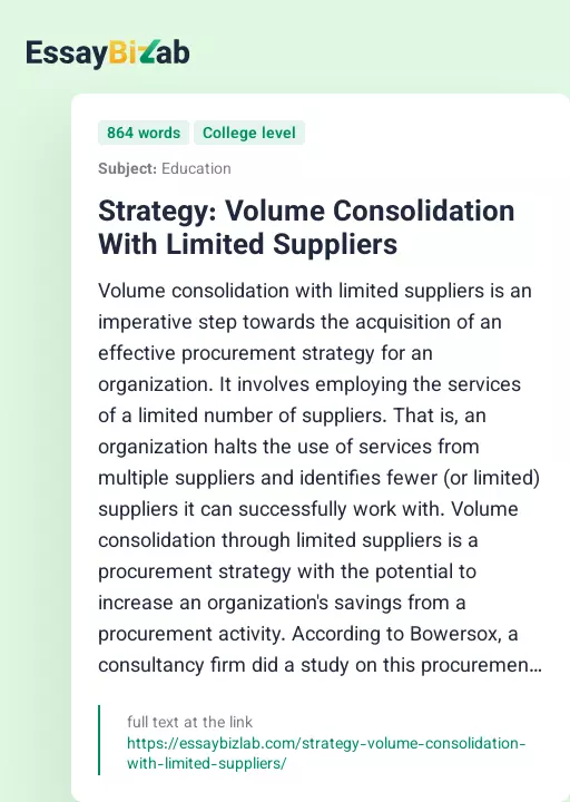 Strategy: Volume Consolidation With Limited Suppliers - Essay Preview