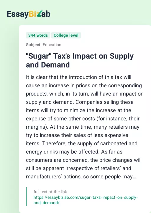 "Sugar" Tax's Impact on Supply and Demand - Essay Preview