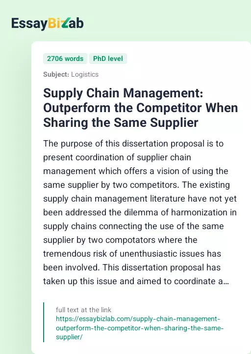 Supply Chain Management: Outperform the Competitor When Sharing the Same Supplier - Essay Preview